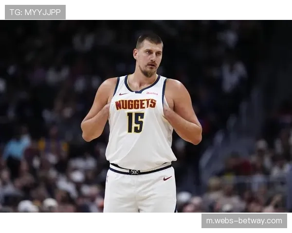 约基奇38分8篮板5助攻难救主 掘金主场惨败暴露阵容深度问题